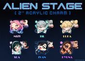 【 ALIEN STAGE 】- 2" Acrylic Charm