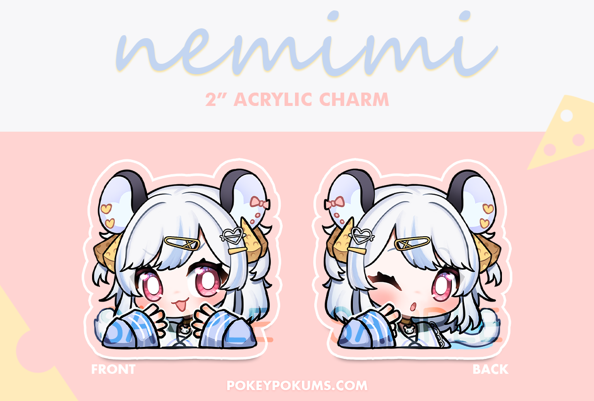 NEMIMI YANE - 2" Acrylic Charm